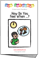 How do you feel when …? reader