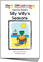 Silly Willy's seasons classroom reader