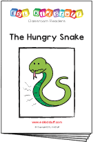 Read classroom reader "The Hungry Snake"