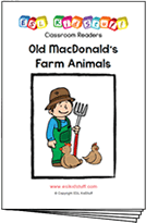 Read classroom reader "Old MacDonald's Farm Animals"